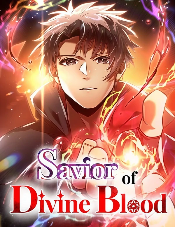 Savior of Divine Blood ~Draw Out 0.00000001% To Become the Strongest~